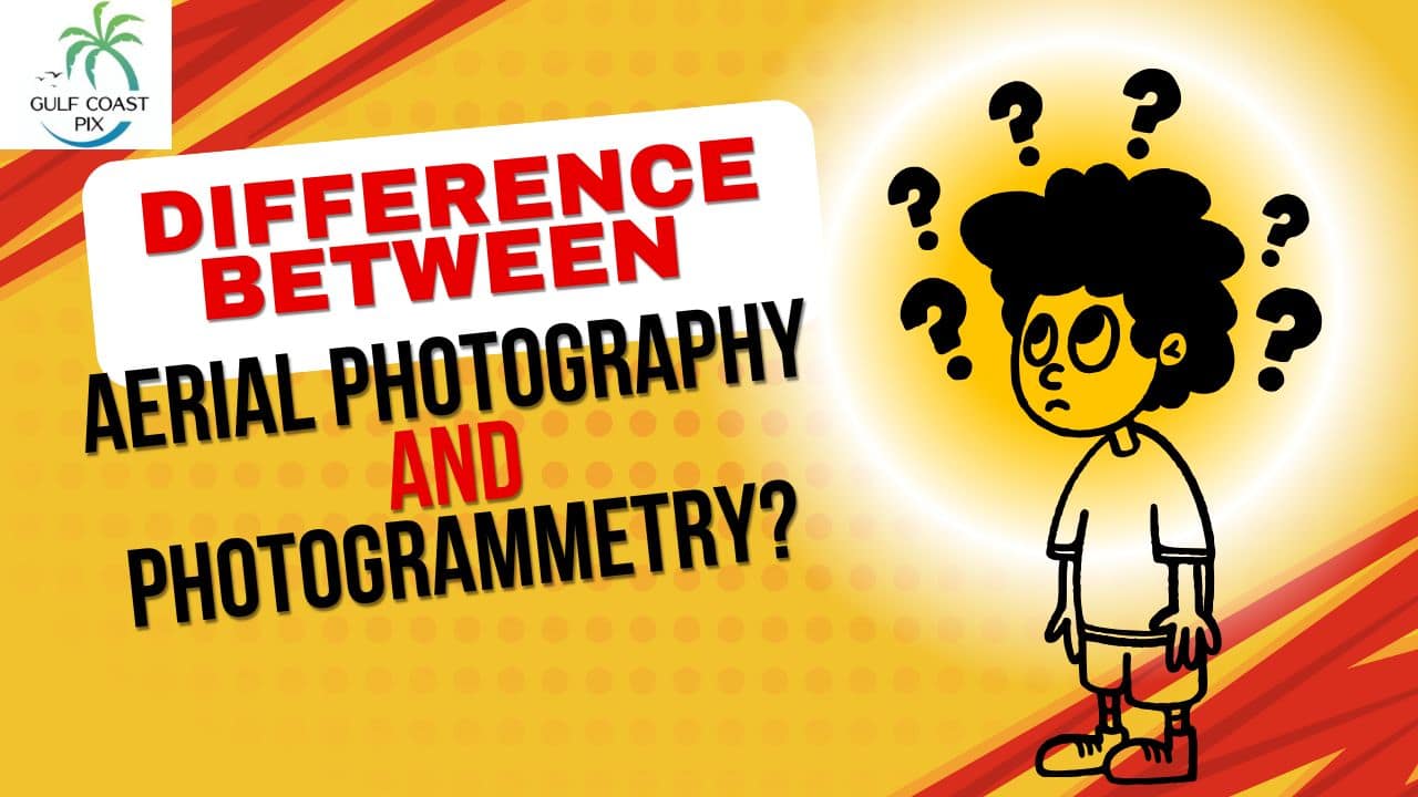 Aerial Photography and Photogrammetry