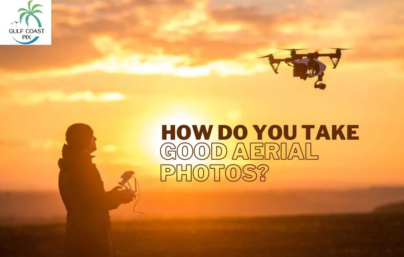 Good Aerial Photos in Bradenton